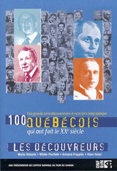 100 Quebecois - Les Decouvreurs