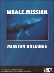 Whale Mission / Mission Baleines