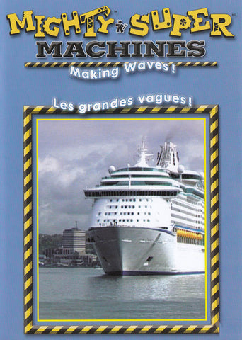 Mighty And Super Machines : Making Waves (Bilingual) DVD Movie