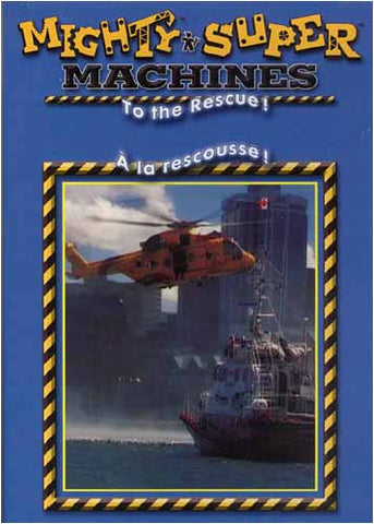 Mighty And Super Machines - À la rescousse! Film DVD (bilingue)