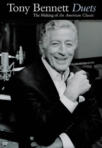 Tony Bennett: Duets - The Making of An American Classic DVD Movie