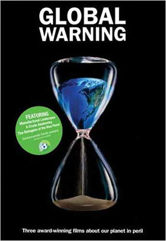 Global Warning (Paysages manufacturés / Un réveil brutal / Les réfugiés de la planète bleue) (Film Boxset) DVD Movie