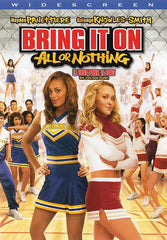 Bring It On - All or Nothing (Widescreen) (Bilingual)
