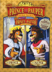 The Prince and The Pauper - Double Trouble (Bilingual)