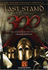 Last Stand of the 300 - The Legendary Battle at Thermopylae - The History Channel
