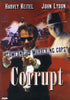 Corrupt/Corrupt Lieutenant DVD Movie