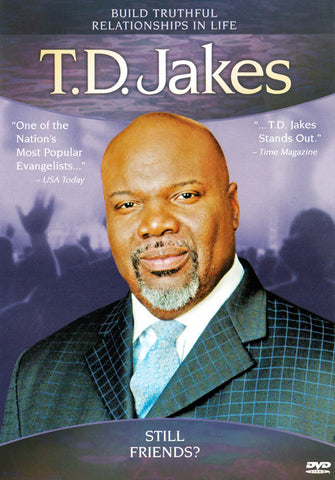T.D. Jakes - Still Friends? DVD Movie
