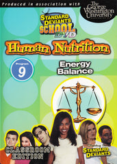 Standard Deviants School - Human Nutrition - Program 9 - Energy Balance