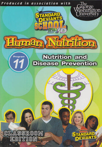 Standard Deviants School - Human Nutrition - Program 11 - Nutrition and Disease Prevention DVD Movie