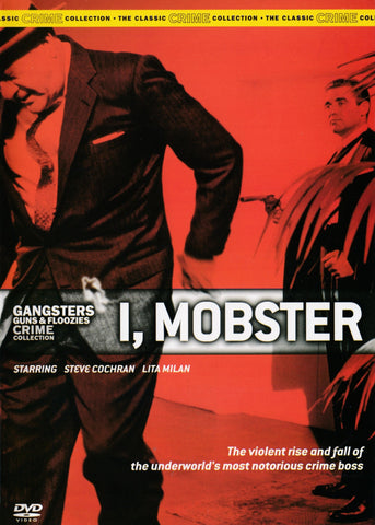 Gangsters Guns And Floozies Crime Collection - I, Mobster DVD Movie