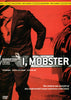 Gangsters Guns And Floozies Crime Collection - I, Mobster DVD Movie