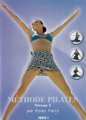 Methode Pilates - Niveau - 1 - Par Beran Parry - Partie 2 (French cover)