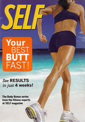 Self - Your Best Butt Fast