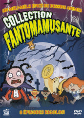 Collection Fantomamusante
