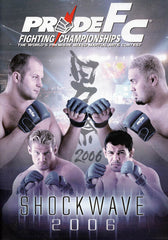 Pride FC - Shockwave 2006