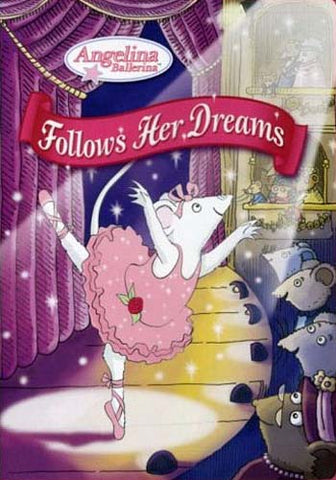 Angelina Ballerina: Angelina Follows Her Dreams DVD Movie