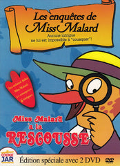 Miss Malarda La Rescousse