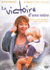 La Victoire D'une Mere DVD Movie