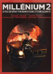 Millenium2 (La fille qui revait d un bidon d essence et d une allumette)