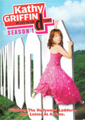 Kathy Griffin: My Life on the D-List - The Complete First Season