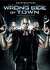 Wrong Side of Town DVD Movie