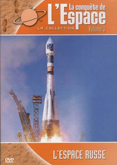 La Conquete De L' Espace - L' Espace Russe (Vol. 3)