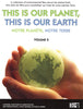 This is Our Planet, This is Our Earth / Notre Planete, Notre Terre Volume 2 (Boxset) DVD Movie