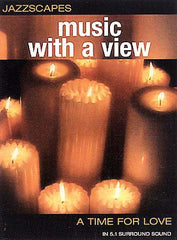 Jazzscapes: Music With a View - A Time for Love