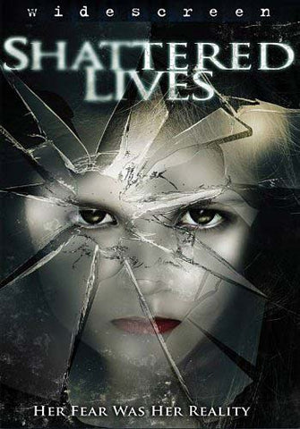 Shattered Lives DVD Movie