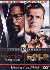 Death of a Prophet / Gold (Double Feature)