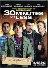 30 Minutes or Less