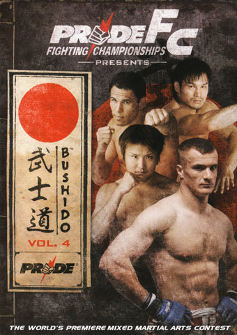 Pride FC - Bushido, Vol. 4 DVD Movie