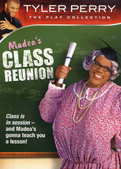 Tyler Perry's Madea's Class Reunion - The Play (LG)