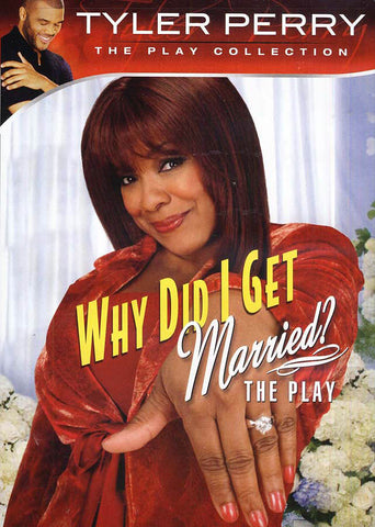 Tyler Perry's Why Did I Get Married - The Play (LG) DVD Movie