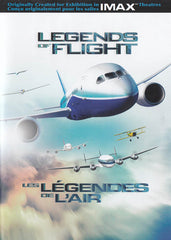 Legends of Flight (IMAX) (Bilingual)