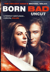 Born Bad (Uncut)