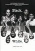 Black. White. DVD Movie