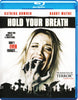 Hold Your Breath (Blu-ray) BLU-RAY Movie