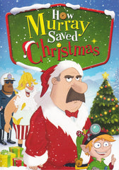 How Murray Saved Christmas