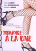 Romance A La Une DVD Movie