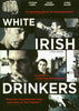 White Irish Drinkers DVD Movie