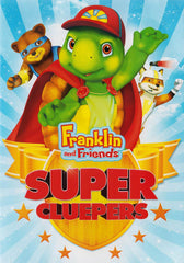 Franklin and Friends - Super Cluepers