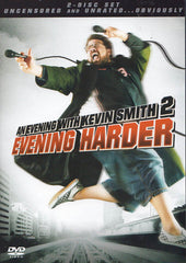 An Evening With Kevin Smith 2 - Evening Harder (Uncensored And Unrated)