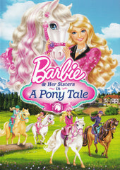 Barbie & Her Sisters in A Pony Tale