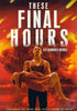 These Final Hours (Bilingual) DVD Movie