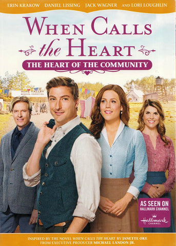 When Calls The Heart - The Heart Of The Community DVD Movie