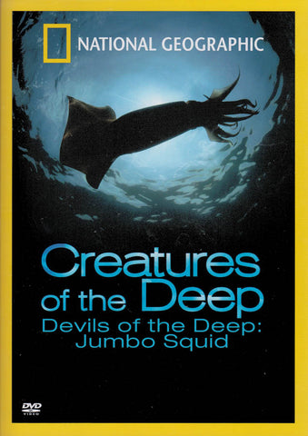 Creatures of the Deep: Devils of the Deep - Jumbo Squid (National Geographic) DVD Movie
