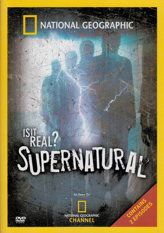National Geographic - Is It Real : Supernatural (Contains 2-Episodes) DVD Movie