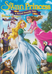 The Swan Princess - A Royal Family Tale (Bilingual)