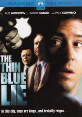 The Thin Blue Lie